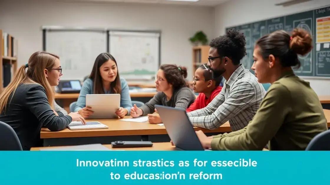 Key strategies for effective education reforms